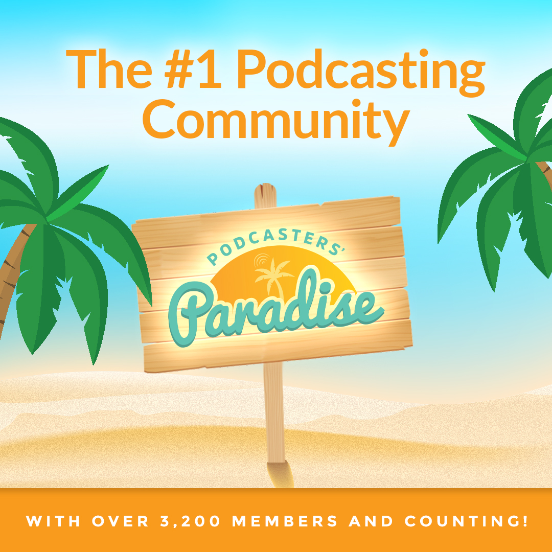 Podcasters' Paradise
