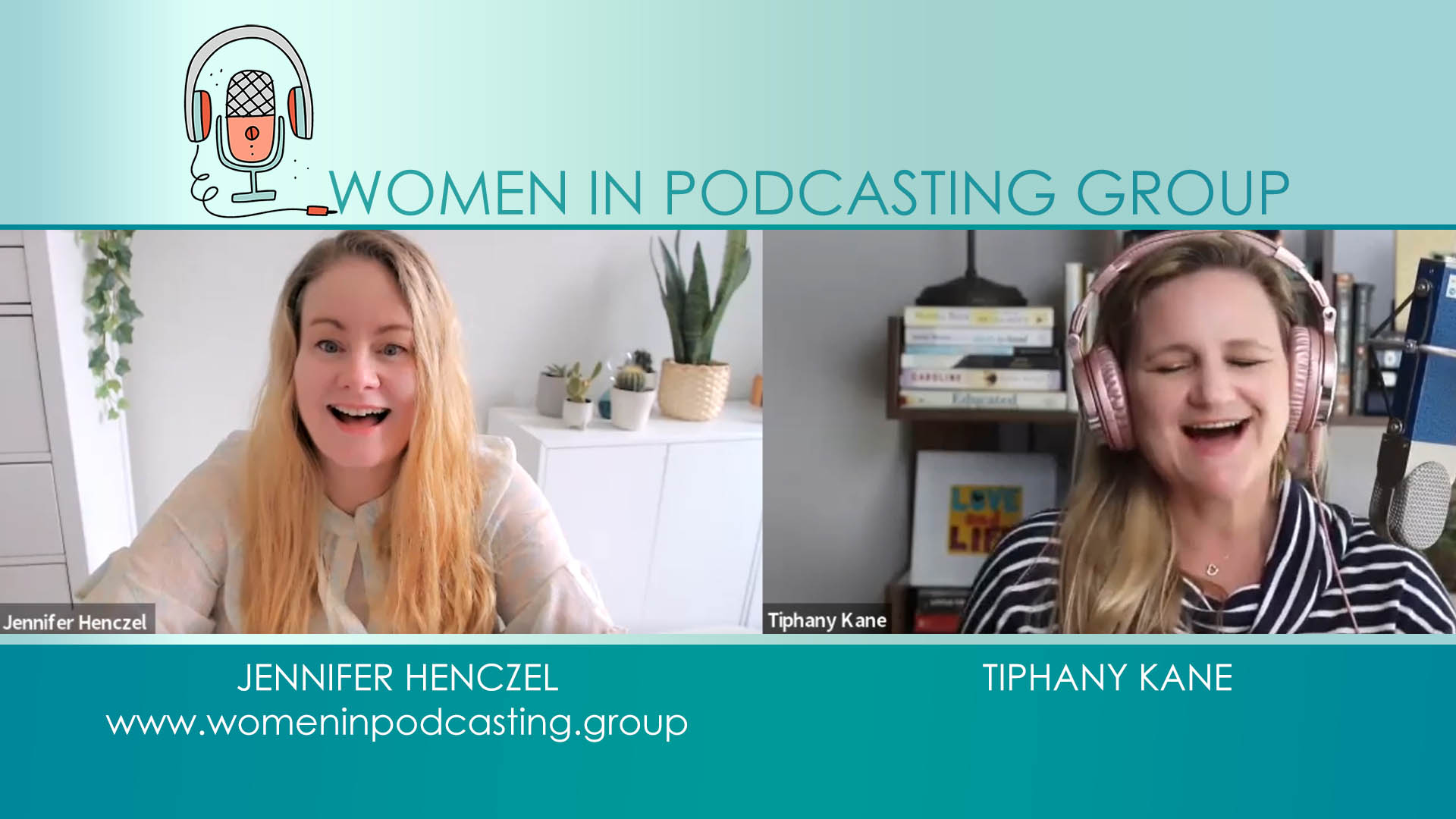 Jennifer Henczel and Tiphany Kane chatting about launching and leveraging your podcast